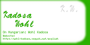 kadosa wohl business card